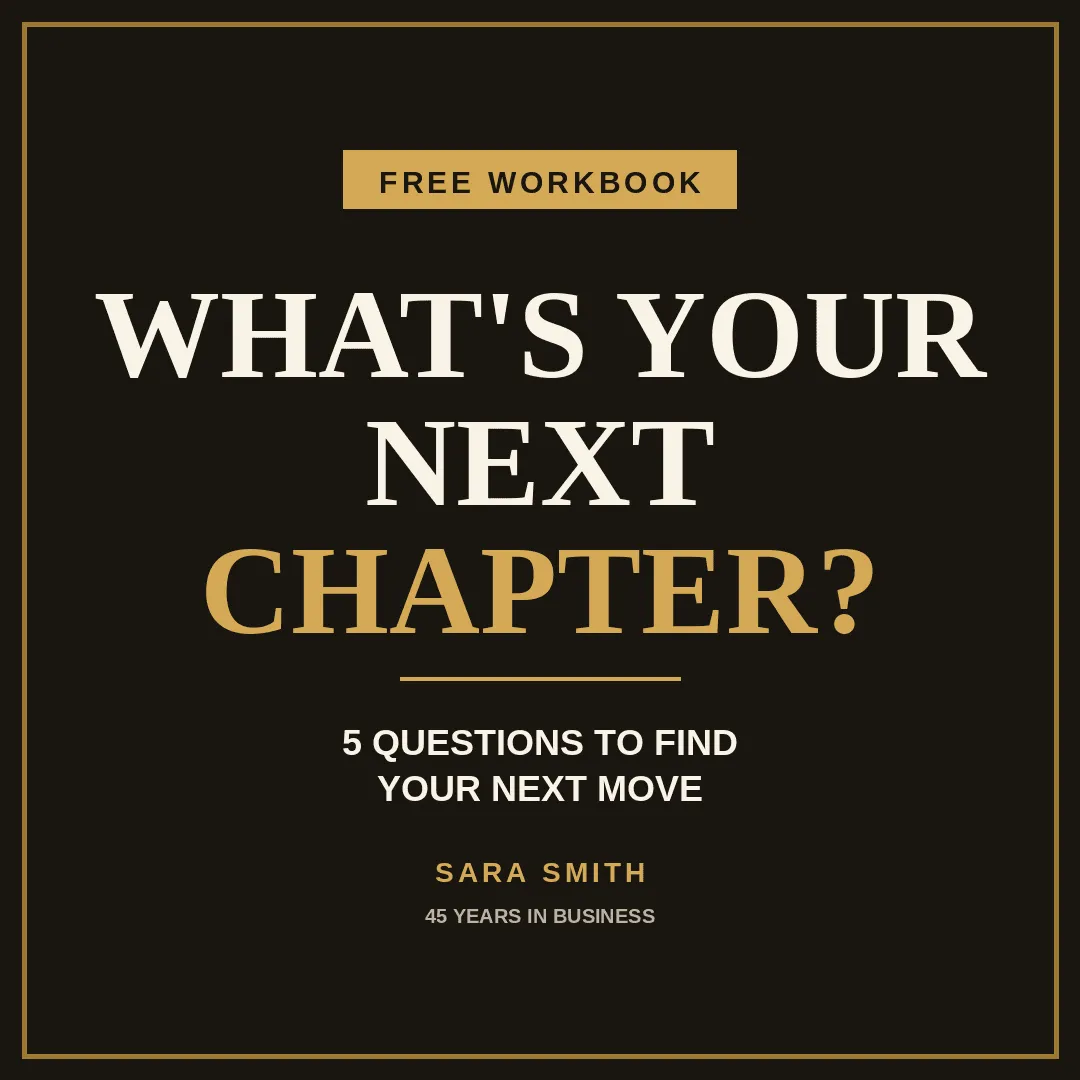 Cover of the free What’s Your Next Chapter? workbook with five questions to find your next move